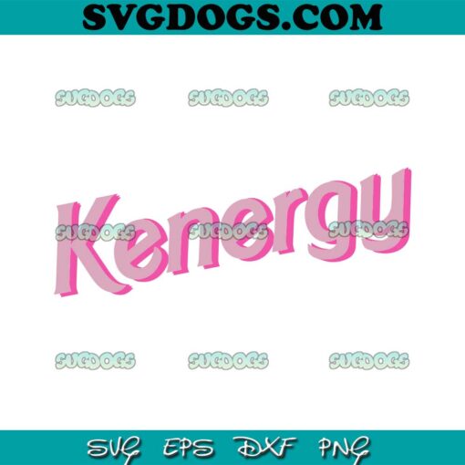 Kenergy SVG PNG, Cute Pinky Kenergy SVG, Funny Kenergy SVG PNG EPS DXF