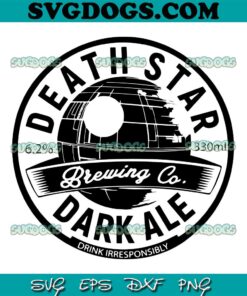 Death Star Pale Ale SVG PNG, Star Wars SVG, Disney Death Star Dark Ale SVG PNG EPS DXF