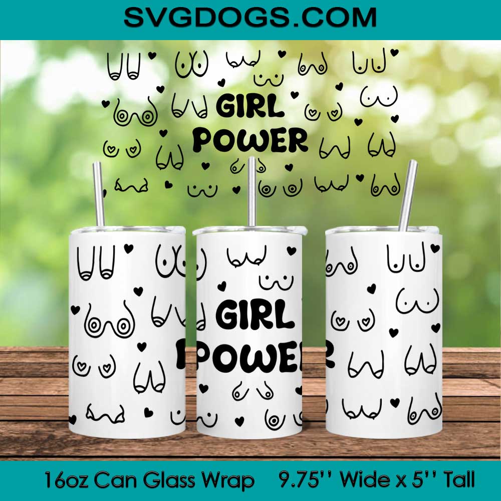 Girl Power Glass Wrap PNG, 16oz Libbey Glass Can Wrap, Boob Breast PNG, Boobs Tumbler Wrap