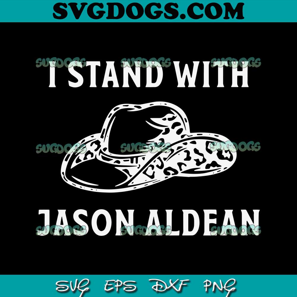 I Stand With Jason Aldean SVG PNG #1