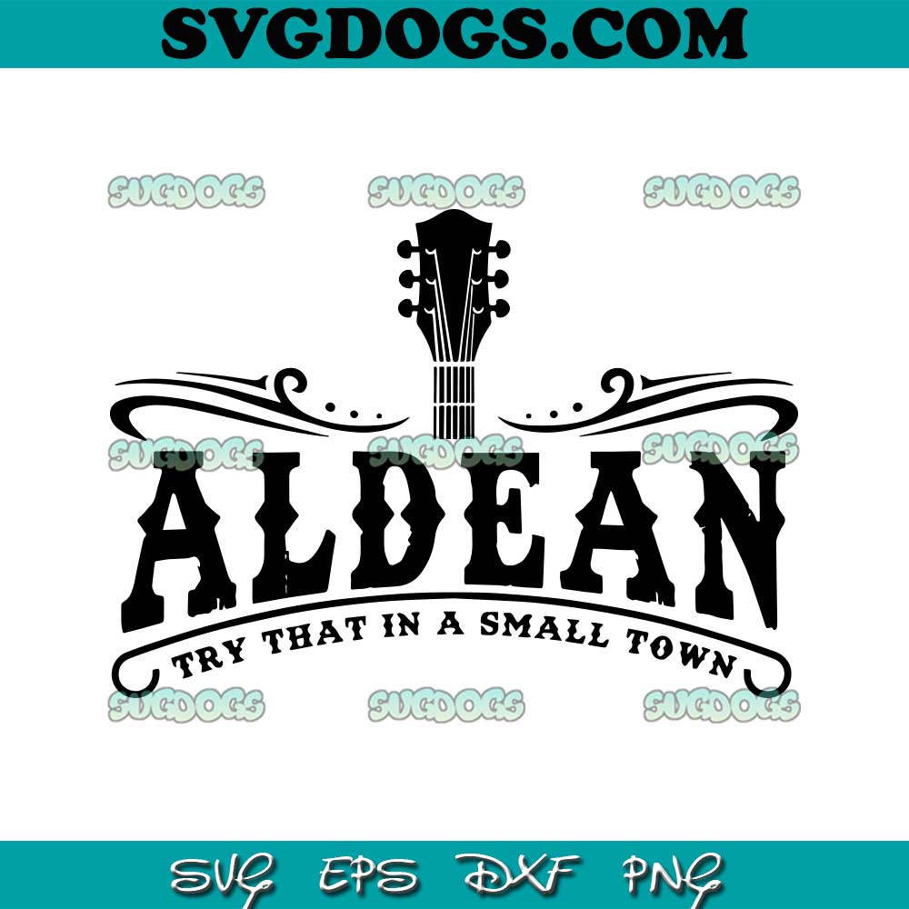 Jason Aldean Try That In A Small Town SVG PNG #1