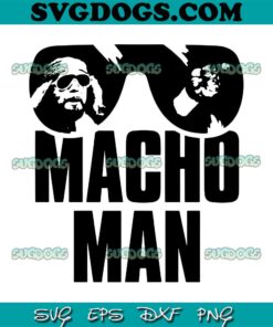Macho Man SVG PNG, Randy Savage Old School SVG, Randy Savage SVG PNG EPS DXF