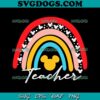 Mickey Teacher SVG PNG, Like A Regular Teacher But More Magical SVG, Disney Teacher SVG PNG EPS DXF