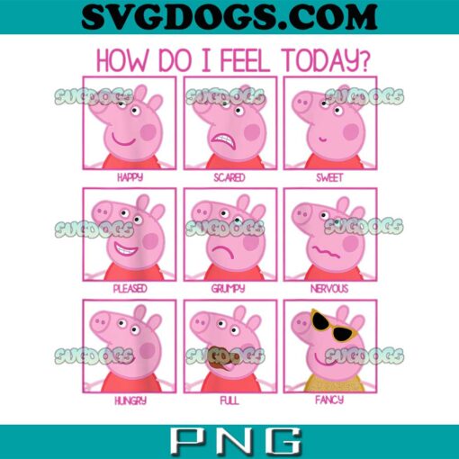 Peppa Pig How Do I Feel Today PNG, Peppa Pig PNG
