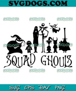 Squad Ghouls SVG PNG, Nightmare Before Christmas SVG, Jack And Sally SVG PNG EPS DXF