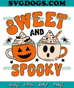 Sweet And Spooky SVG PNG, Halloween Pumpkin SVG, Halloween SVG PNG EPS DXF