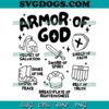 Armor of God Ephesians 6 10 SVG, Armor of God SVG PNG EPS DXF