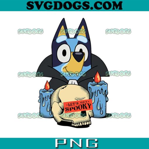 Bluey Dracula PNG, Bluey Halloween PNG, Let’s Get Spooky PNG
