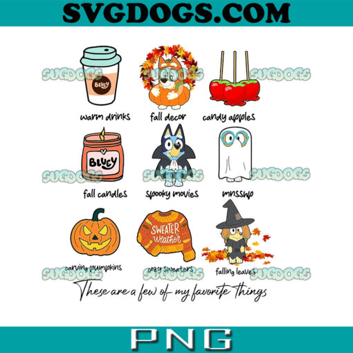 Bluey These Are A Few Of My Favorite Halloween PNG, Bluey Family Halloween PNG, Bluey Spooky PNG