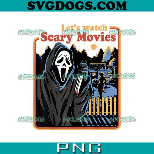 Let Is Watch Scary Movies PNG, Halloween Horror Movie PNG, Ghost PNG