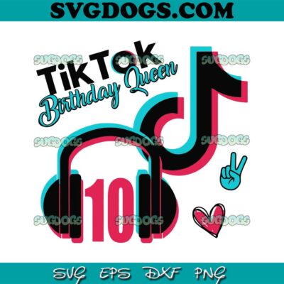 TikTok Birthday Queen SVG PNG #1