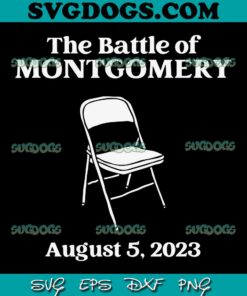 The Great Battle of Montgomery Folding Chair SVG PNG, Folding Chair SVG, Alabama Battle SVG PNG EPS DXF