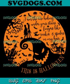This Is Halloween The Nightmare Before Christmas SVG PNG, Jack And Sally SVG, Halloween SVG PNG EPS DXF