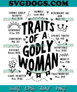 Traits Of A Godly Woman SVG PNG, Godly Woman SVG, Retro Christian Girl SVG PNG EPS DXF