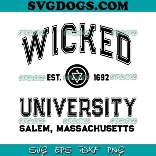 WITCHES UNIVERSITY Salem Massachusetts SVG PNG, Witch SVG, Witches Est 1692 SVG PNG EPS DXF