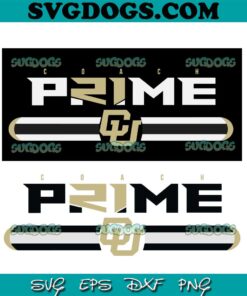 In Prime We Trust SVG PNG, CU Buffs SVG, Colorado Football SVG, Coach Prime SVG PNG EPS DXF