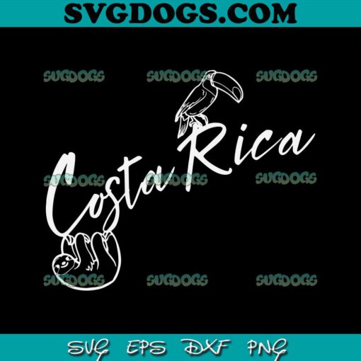 Costa Rica SVG, Sloth And Toucan SVG, Trending SVG PNG DXF EPS
