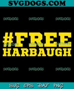 Free Harbaugh SVG PNG, Michigan SVG, Football Coach SVG PNG EPS DXF