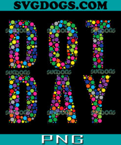 Happy International Dot Day 2023 PNG, Colorful Polka Dot PNG,  September 15th  PNG