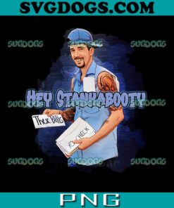 Hey StankaBooty PNG, Trending PNG