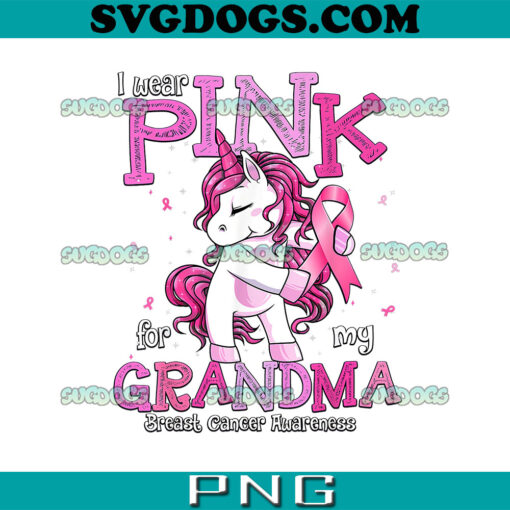 I Wear Pink For My Grandma Shirt Breast Cancer Awareness PNG