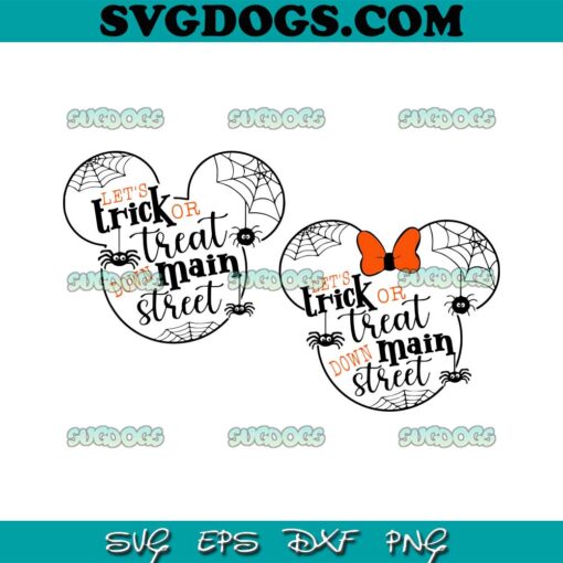 Let’s Trick Or Treat Down Main Street Bundle SVG PNG, Mickeys Not So Scary Halloween SVG, Disney Halloween SVG PNG EPS DXF