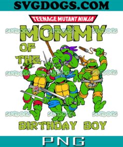 Ninja Mommy Of The Birthday Boy PNG, Family Ninja PNG, Ninja Theme Birthday Party PNG