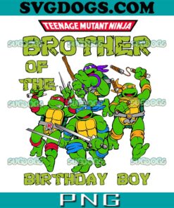 Ninja brother Of The Birthday Boy PNG, Family Ninja PNG, Teenage Mutant Ninja PNG, Ninja Birthday Boy PNG