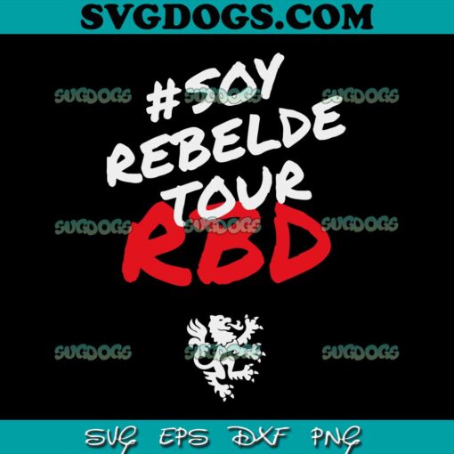 RBD Rebelde Tour 2023 SVG PNG, RBD Band SVG, Rebelde Concert SVG PNG EPS DXF