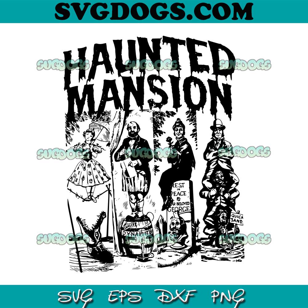 Vintage The Haunted Mansion SVG PNG, Disney Halloween SVG, The Haunted Mansion Hitchhiking Ghosts SVG PNG EPS DXF