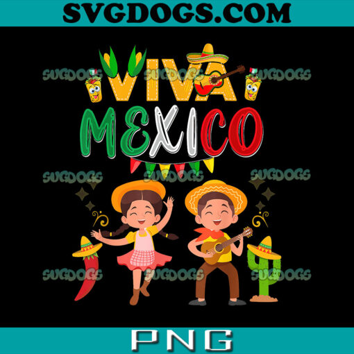 Viva Mexico Boy Girl Maracas Guitar Mexican Independence PNG, Mexico PNG, Viva Mexico Mexican PNG