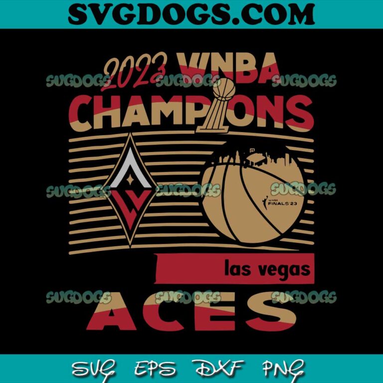 2023 Wnba Champions Las Vegas Aces Svg Png