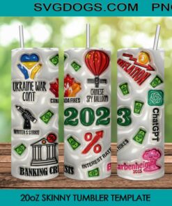 2023 News Trends 20oz Skinny Tumbler PNG, Ucraine War, Barbenheimer Tumbler Sublimation Design PNG Download