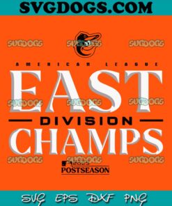 Baltimore Orioles 2023 AL East Division Champions SVG, MBL Sport SVG PNG EPS DXF