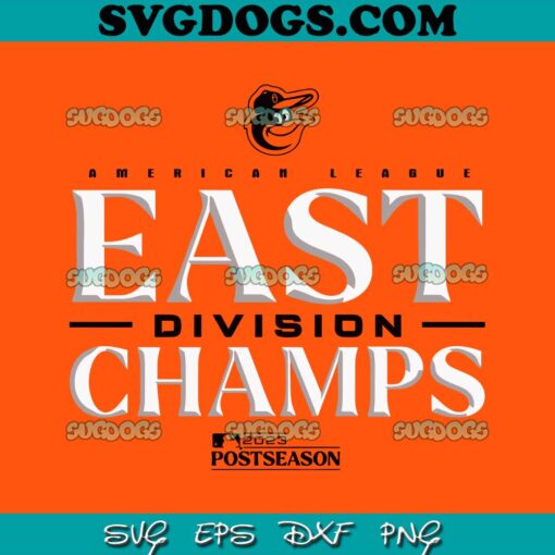 Baltimore Orioles 2023 AL East Division Champions SVG, MBL Sport SVG PNG EPS DXF