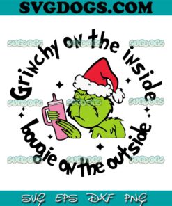 Bougie Grinch SVG PNG, Grinchy On The Inside SVG, Bougie On The Outside SVG PNG EPS DXF