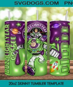 Buzz Lightyear Coffee 20oz Skinny Tumbler PNG, Buzz Lightyear Tumbler Template PNG File Digital Download