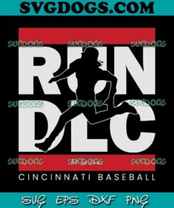 Cincinnati Baseball SVG, Run DLC De La Cruz SVG, Sport SVG PNG EPS DXF