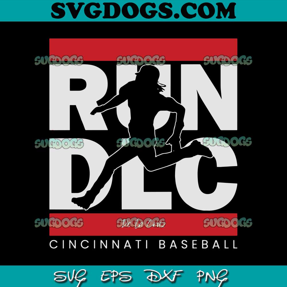 Cincinnati Baseball SVG, Run DLC De La Cruz SVG, Sport SVG PNG EPS DXF