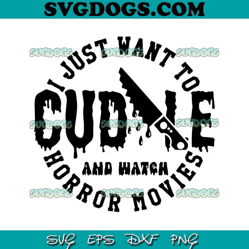 Cuddle And Watch Horror Movies SVG PNG