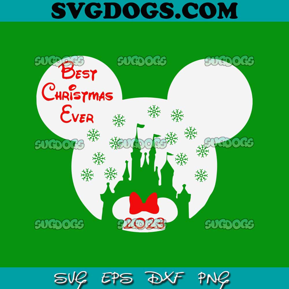 Disney Minnie Best Christmas ever 2023 SVG, Matching Disney Christmas SVG, Christmas Vacation SVG PNG EPS DXF Disney Minnie Best Christmas ever 2023 SVG, Matching Disney Christmas SVG, Christmas Vacation SVG PNG EPS DXF