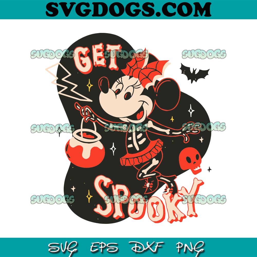 Disney Minnie Mouse Skeleton Get Spooky SVG PNG, Minnie Get Spooky SVG, Disney Minnie Halloween SVG PNG EPS DXF