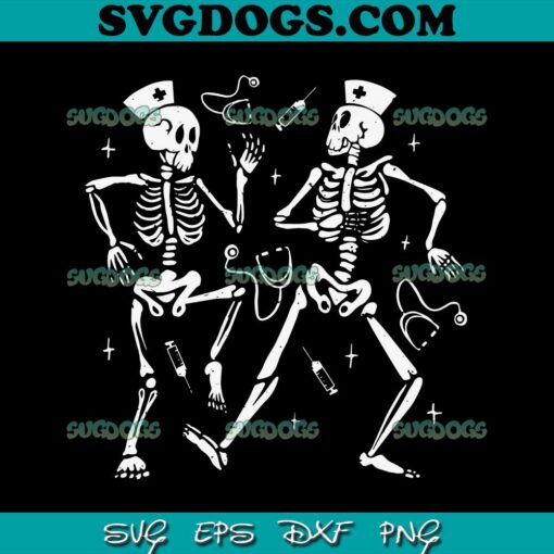 Funny Nurse Skeleton SVG PNG EPS DXF, Halloween healthcare Crew SVG, Skeleton SVG EPS DXF PNG