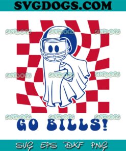 Go Bills Ghost SVG, Bills Mafia SVG, Buffalo Bills Halloween SVG PNG EPS DXF