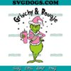 Grinchy And Bougie Christmas SVG PNG, Merry Grinch SVG, The Grinch SVG PNG EPS DXF