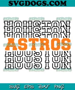 Houston Astros SVG PNG, Astros Wavy Stacked SVG, Go Astros SVG PNG EPS DXF