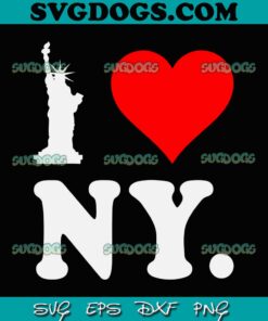I Really Heart Love NY SVG, Love New York SVG PNG EPS DXF