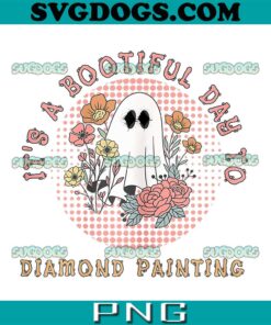 It’s A Bootiful Day To Diamond painting PNG, Halloween PNG