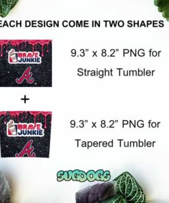 Atlanta Braves 20oz Skinny Tumbler Template PNG, Braves Junkie Tumbler Sublimation Design PNG Download 1