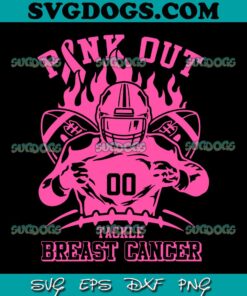 Personalized Pink Out Tackle Breast Cancer SVG PNG, Football Player SVG, Football Breast Cancer SVG PNG EPS DXF